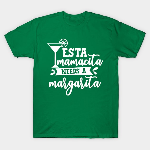 Mamacita Needs a Margarita T-Shirt by Hello Sunshine